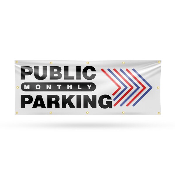 Signmission Public Monthly Parking Right, 48 Inch x 120 Inch, Vinyl Banner B-120-30820 - main