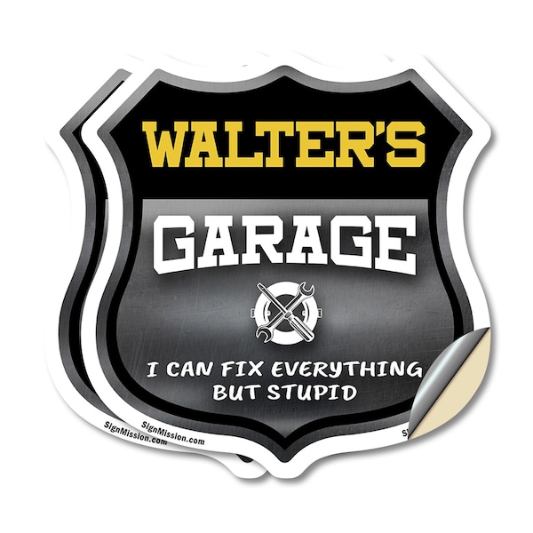 Signmission Walter's Garage I Can Fix Everything But Stupid, 4 inch X 4 inch, Vinyl Decal, 2PK SHI-D-2PACK-4-490-WALTER - main