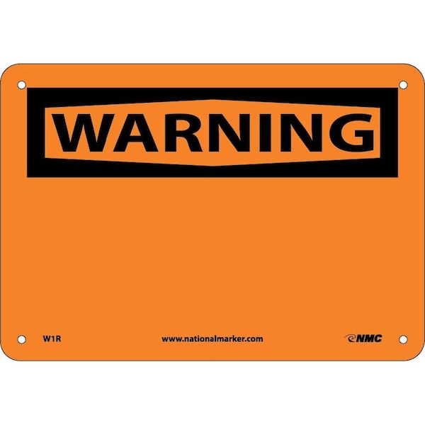 Nmc Warning Sign, 10" W, 7" H, English, Plastic, White, Legend Style: Blank W1R - main