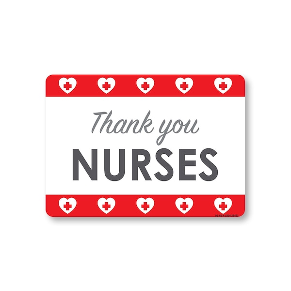 Signmission Public Safety, 18" Height, Aluminum, 24" x 18", Thank You Nurses 3, Thank You Nurses 3 OS-NS-A-1824-25423 - main