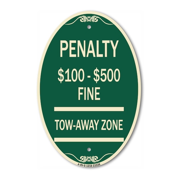 Signmission Penalty $100 - $500 Fine Tow Away Zone Virgin, 12 In X 18 In Architectural, Heavy Gauge Aluminum A-OV-G-1218-23336 - main