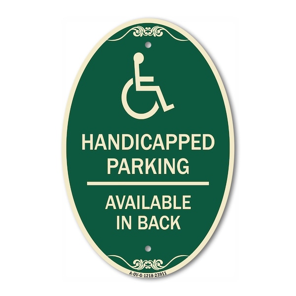 Signmission Handicapped Parking Available in Back with Gr, 12 In X 18 In Architectural, Heavy Gauge Aluminum A-OV-G-1218-23911 - main