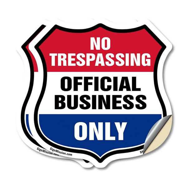 Signmission No Trespassing Shield Sign Official Busi, 12 inch X 12 inch, Vinyl Decal, 2PK SHI-D-2PACK-12-415 - main