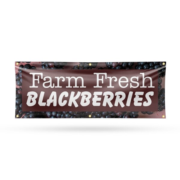Signmission Farm Fresh Blackberries, 24 Inch x 72 Inch, Vinyl Banner B-72-30579 - main