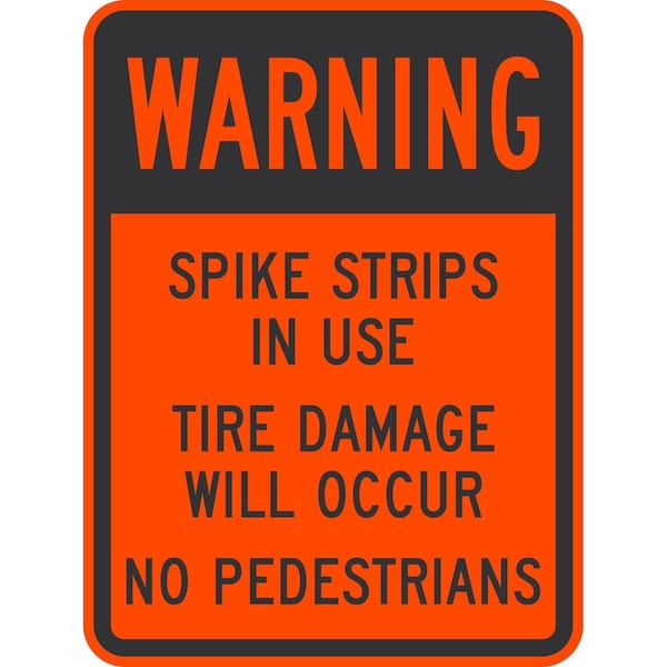 Lyle Spike Strips In Use Tire Damage Will Occur No Pedestrians, 24x30, Diamond Grade, Orange G-13951-DG_24x30 - main