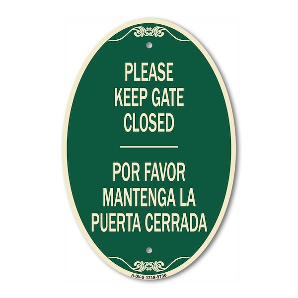 Signmission Please Keep Gate Closed Por Favor Mantenga La, 12 Inch X 18 Inch Designer, Heavy Gauge Aluminum A-OV-G-1218-9790 - main