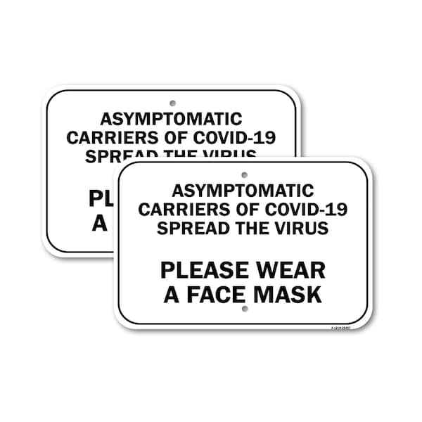 Signmission Asymptomatic Carriers Of Spread The Virus Please Wear F, 18'' X 24'', Heavy Gauge Aluminum, 2PK A-1824-2PACK-25457 - main