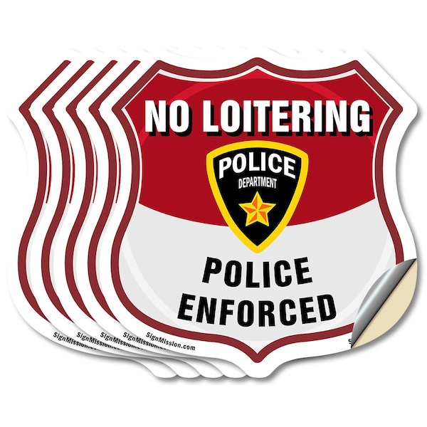 Signmission No Loitering Shield Sign Police Enforced, 6 inch X 6 inch, Vinyl Decal, 5PK SHI-D-5PACK-6-396 - main