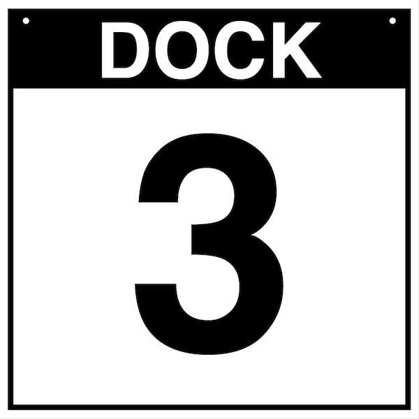 5S Supplies Loading Dock 3 Sign - ALM - 12in x 12in DOCK3-ALM-1212 - main