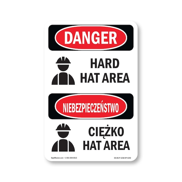 Signmission OSHA Danger Sign, Hard Hat Area Bilingual, 18in X 12in Rigid Plastic, OS-DS-P-1218-VP-1292 OS-DS-P-1218-VP-1292 - main