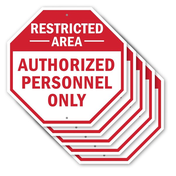 Signmission Restricted Area Authorized Personne, 10 inch X 10 inch, Aluminum Metal Signs, 5PK OC-A-5Pack-10-175 - main