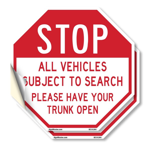 Signmission Stop All Vehicles Subject to Search, 4 inch X 4 inch, Vinyl Decal, 2PK OC-D-2PACK-4-244 - main