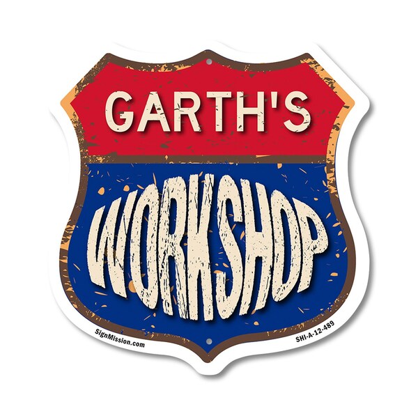 Signmission Garth's Workshop, 12 Inch X 12 Inch, Aluminum Metal Sign SHI-A-12-489-GARTH - main