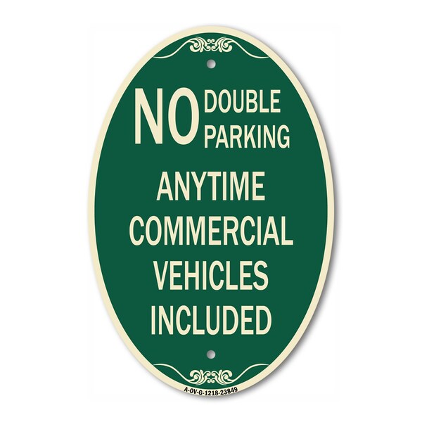 Signmission No Double Parking Anytime Commercial Vehicles, 12 In X 18 In Architectural, Heavy Gauge Aluminum A-OV-G-1218-23849 - main