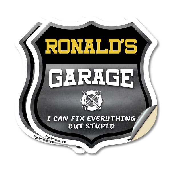 Signmission Ronald's Garage I Can Fix Everything But Stupid, 12 inch X 12 inch, Vinyl Decal, 2PK SHI-D-2PACK-12-490-RONALD - main