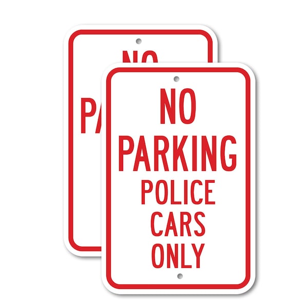Signmission No Parking Police Cars, 18'' X 24'' 2 Signs, Heavy Gauge Aluminum, 2PK A-1824-2PACK-2868 - main