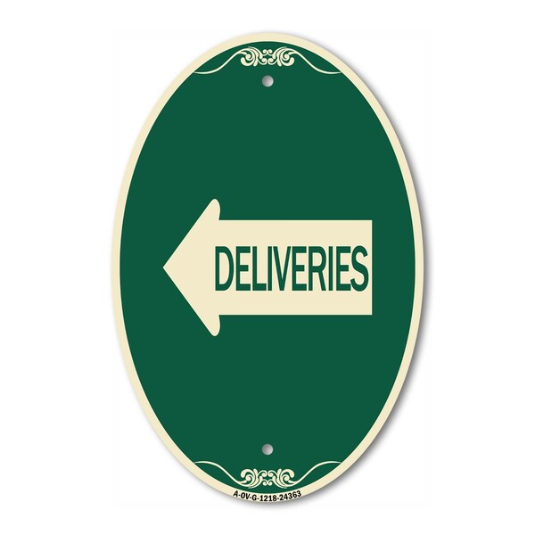 Signmission Deliveries With Left Arrow, 12 Inch X 18 Inch Architectural Oval, Heavy Gauge Aluminum A-OV-G-1218-24363 - main