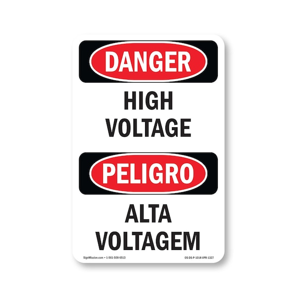 Signmission OSHA Danger Sign, 14" Height, Rigid Plastic, High Voltage Bilingual, 1014-VPR-1327 OS-DS-P-1014-VPR-1327 - main