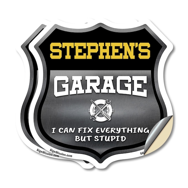 Signmission Stephen's Garage I Can Fix Everything But Stupid, 18 inch X 18 inch, Vinyl Decal, 2PK SHI-D-2PACK-18-490-STEPHEN - main