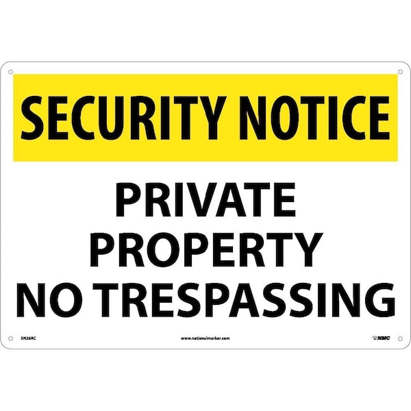 Nmc Security Notice Private Property No Trespassing Sign, SN26RC SN26RC - main