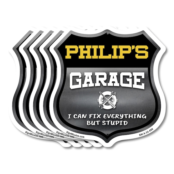 Signmission Philip's Garage I Can Fix Everything But Stupid, 12 inch X 12 inch, Aluminum Metal Sign, 5PK SHI-A-5Pack-12-490-PHILIP - main