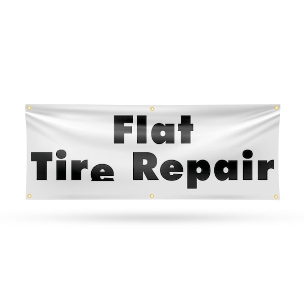 Signmission Flat Tire Repair, 24 Inch x 72 Inch, Vinyl Banner B-72-30633 - main