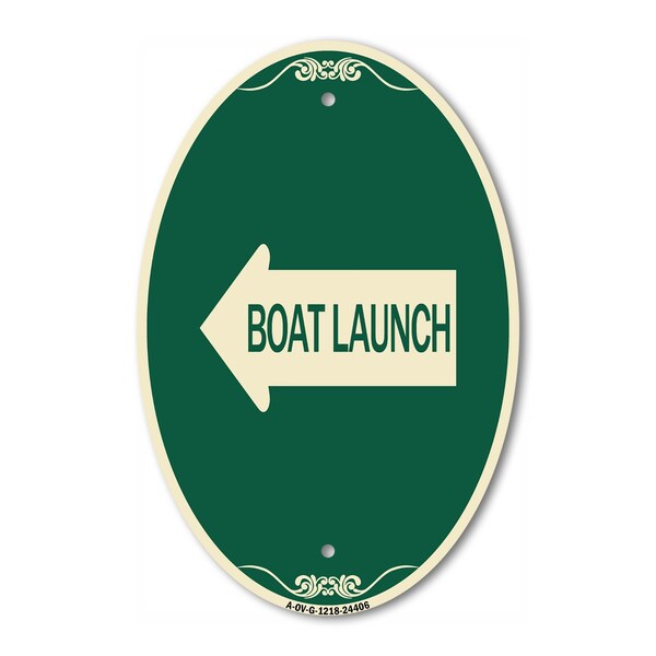 Signmission Boat Launch With Left Arrow, 12 Inch X 18 Inch Architectural Oval, Heavy Gauge Aluminum A-OV-G-1218-24406 - main