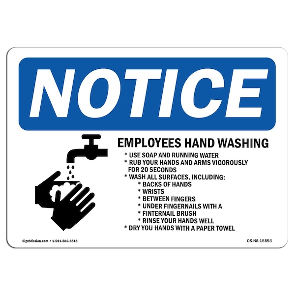 Signmission OSHA Notice Sign, NOTICE Employee Hand Washing, OS-NS-SBC-2436-15593, NOTICE Employee Hand Washing OS-NS-SBC-2436-15593 - main