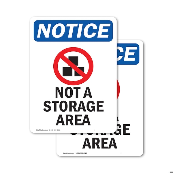 Signmission Not A Storage Area Sign With Symbol, 5 in W x Rectangle, Vinyl Decal OS-2PACK-NS-D-57-V-15129 - main