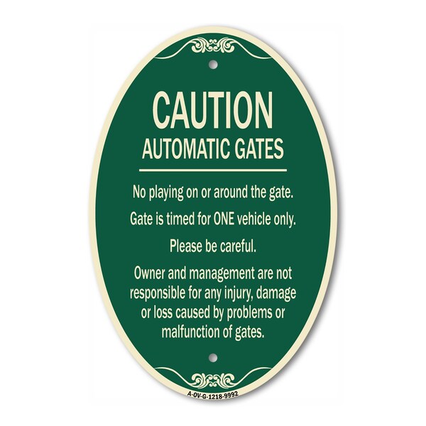 Signmission Caution Automatic Gates No Playing Gate Is Ti, 12 In X 18 In Architectural, Heavy Gauge Aluminum A-OV-G-1218-9992 - main