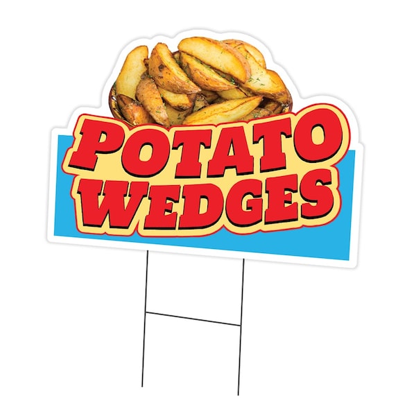 Signmission Potato Wedges Die Cut Yard & Stake outdoor plastic coroplast window, C-DC-1216-DS-Potato Wedges19 C-DC-1216-DS-Potato Wedges19 - main