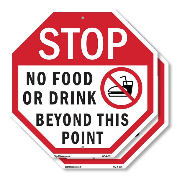 Signmission Stop No Food or Drink Beyond This P, 6 inch X 6 inch, Plastic Sign, 2PK OC-P-2PACK-6-81 - main