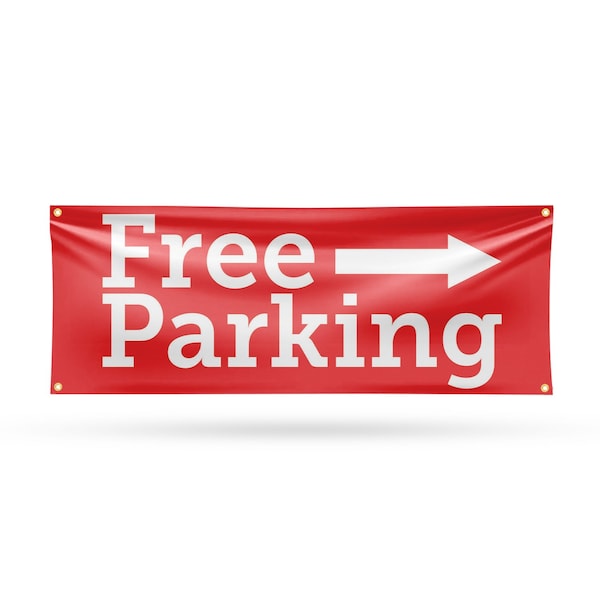 Signmission Free parking Right, 18 Inch x 48 Inch, Vinyl Banner B-30645 - main
