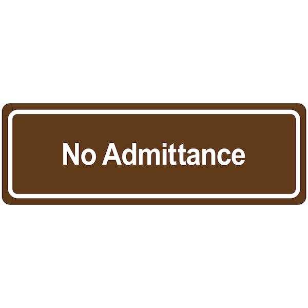 Non-Branded Door Sign - No Admittance SN509 - main