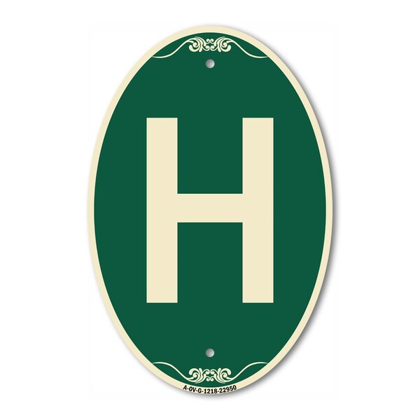 Signmission Letter H, 12 Inch X 18 Inch Architectural Oval, Heavy Gauge Aluminum A-OV-G-1218-22950 - main