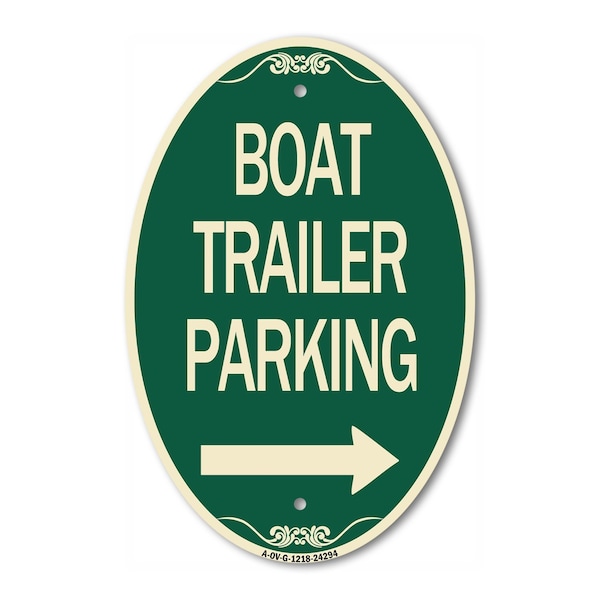 Signmission Boat Trailer Parking With Right Arrow Symbol, 12 In X 18 In Architectural, Heavy Gauge Aluminum A-OV-G-1218-24294 - main