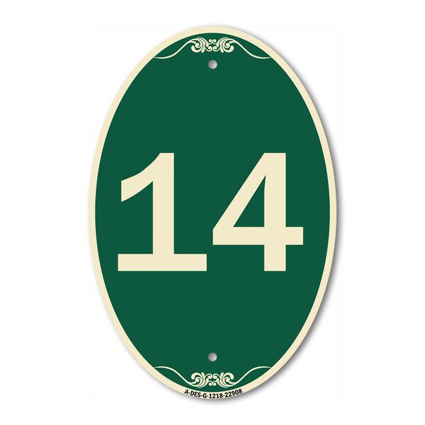 Signmission Number 14, 12 Inch X 18 Inch Architectural Oval, Heavy Gauge Aluminum A-OV-G-1218-22908 - main