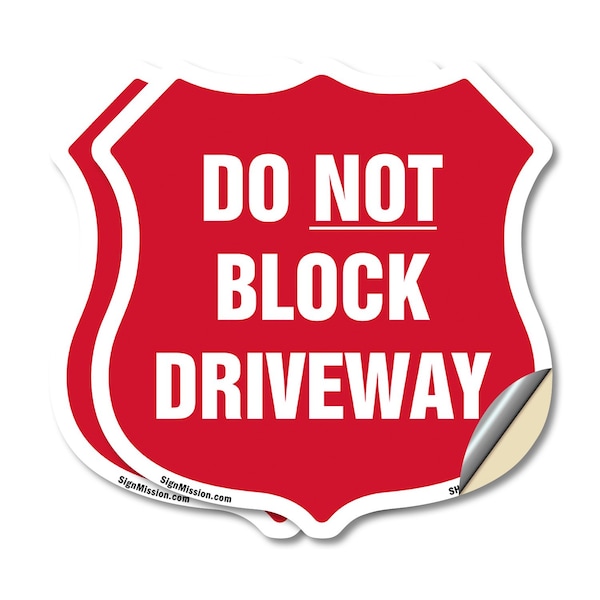Signmission Driveway Shield Sign Do Not Block Drivew, 12 inch X 12 inch, Vinyl Decal, 2PK SHI-D-2PACK-12-378 - main