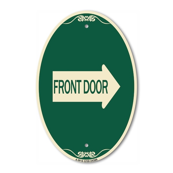 Signmission Front Door With Right Arrow, 12 Inch X 18 Inch Architectural Oval, Heavy Gauge Aluminum A-OV-G-1218-24389 - main