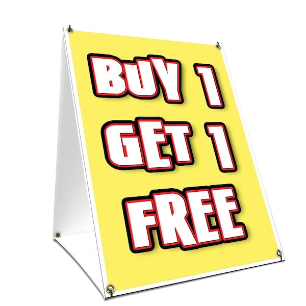 Signmission Buy 1 Get 1 Free, 24 Inch x 18 Inch A-frame Yard Sign, Plastic Sign SBC-1824-Buy 1 Get 1 Free - main