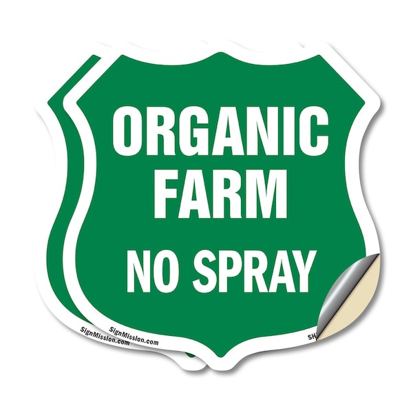 Signmission No Spray Shield Sign Organic Farm, 18 inch X 18 inch, Vinyl Decal, 2PK SHI-D-2PACK-18-406 - main