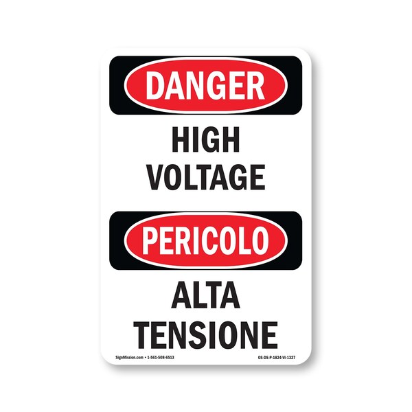 Signmission OSHA Danger Sign, 24" Height, Rigid Plastic, High Voltage Bilingual, 1824-VI-1327 OS-DS-P-1824-VI-1327 - main