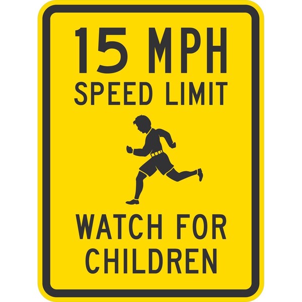 Lyle 15 MPH Speed Limit Watch For Children (w/sym), 18x24, High Intensity Prismatic, Yellow G-10698-HI_18x24 - main