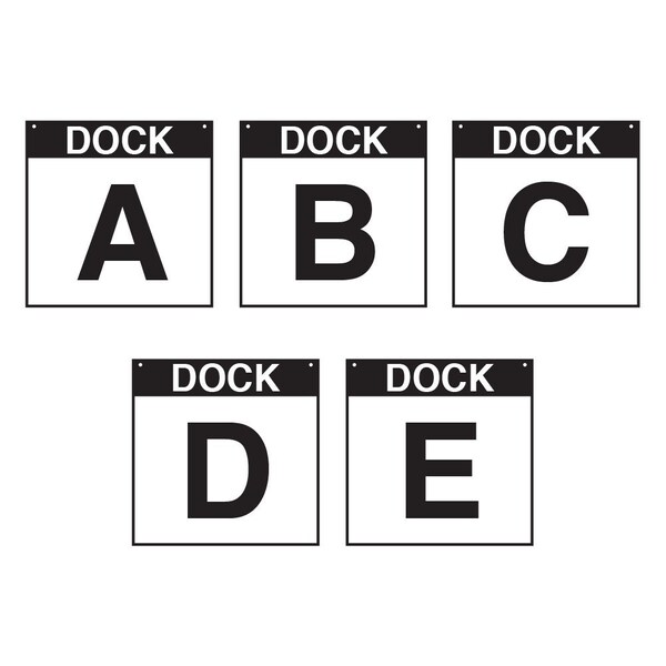 5S Supplies Loading Dock A-E Sign - PVC - 24in x 24in DOCKA-E-PVC-2424 - main