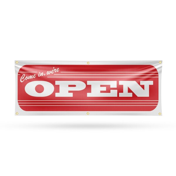 Signmission Come In We're Open, 24 Inch x 72 Inch, Vinyl Banner B-72-30520 - main