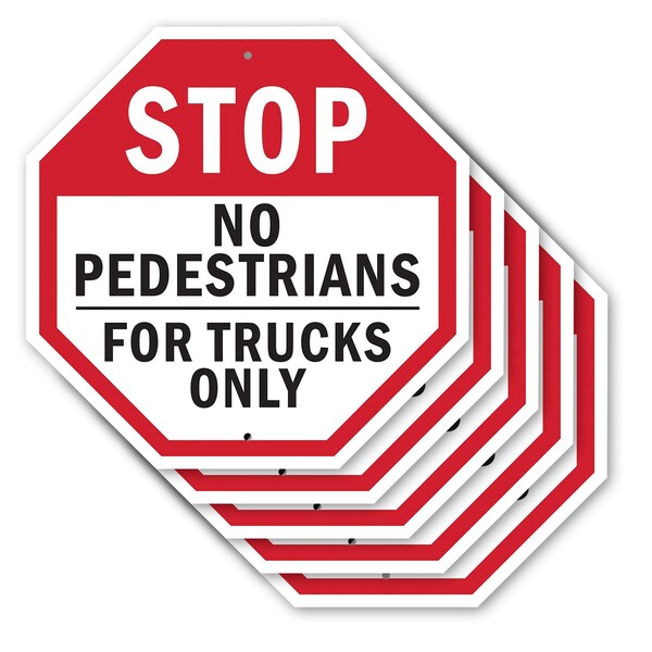 Signmission Stop No Pedestrians for Trucks Only, 10 inch X 10 inch, Aluminum Metal Signs, 5PK OC-A-5Pack-10-56 - main
