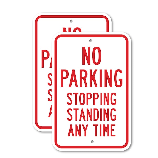 Signmission No Stopping or Standing - No Parking Stopping Standing , 18'' X 24'', Heavy Gauge Aluminum, 2PK A-1824-2PACK-2947 - main