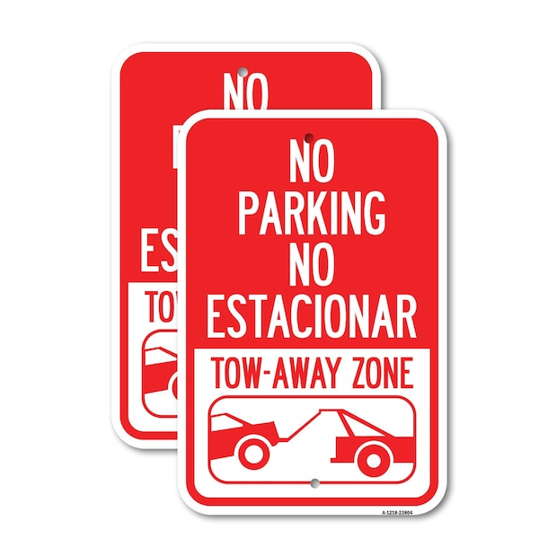 Signmission No Parking - No Estacionar Tow - Away Zone With Graphi, 12'' X 18'', Heavy Gauge Aluminum, 2PK A-1218-2PACK-23804 - main