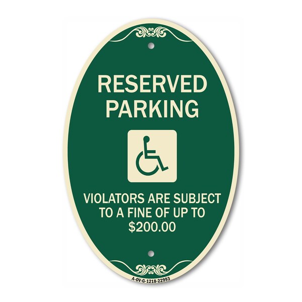 Signmission Reserved Parking - Violators Are Subject to A, 12 In X 18 In Architectural, Heavy Gauge Aluminum A-OV-G-1218-22993 - main