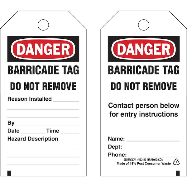 Brady Tags DANGER BARRICADE TAG DO NOT REMOVE CONTACT PERSON BEL Polyester 5.75x3 25PK 132422 - main